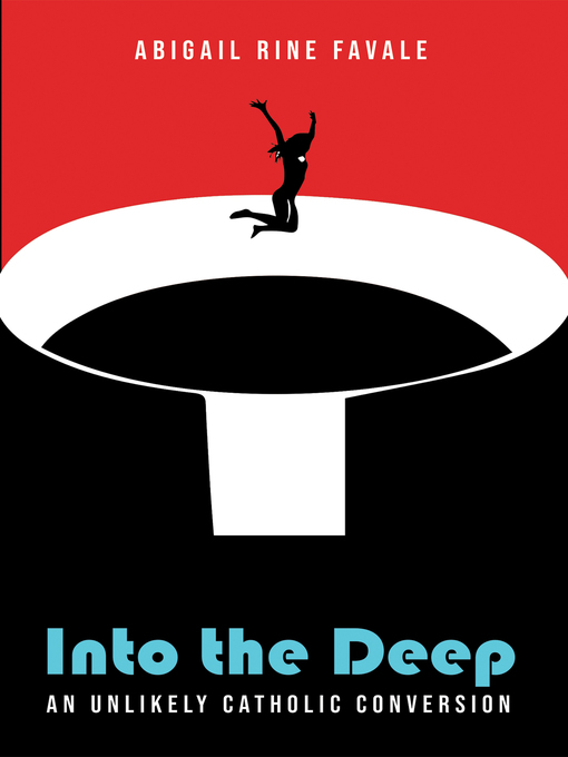 Title details for Into the Deep by Abigail Rine Favale - Wait list